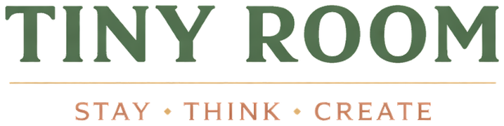 Tiny Room — Stay, Think, Create